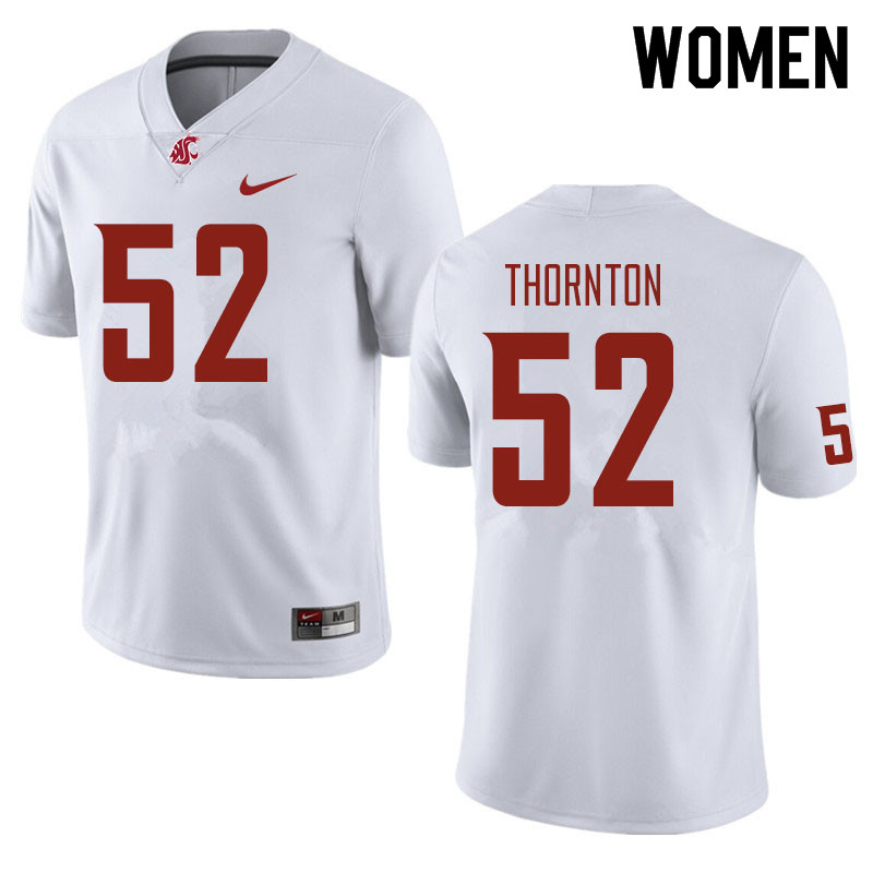 Women #52 Kyle Thornton Washington State Cougars Football Jerseys Sale-White - Click Image to Close